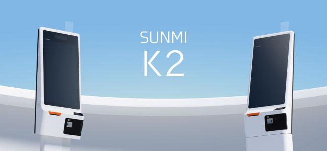SUNMI K2 セルフサービスKIOSK