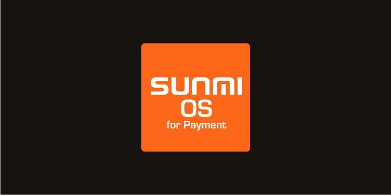 SUNMI OS for Payment
